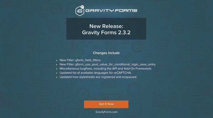 Gravity Forms v2.3.2 Released - Gravity Forms