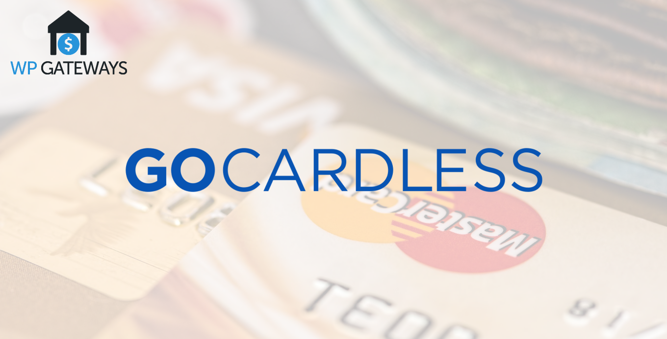 GoCardless Payment Gateway
