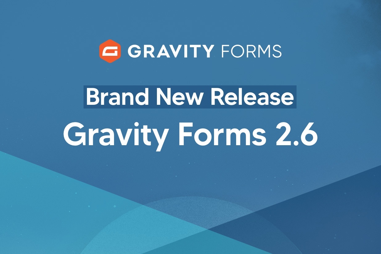 Gravity Forms 2.6