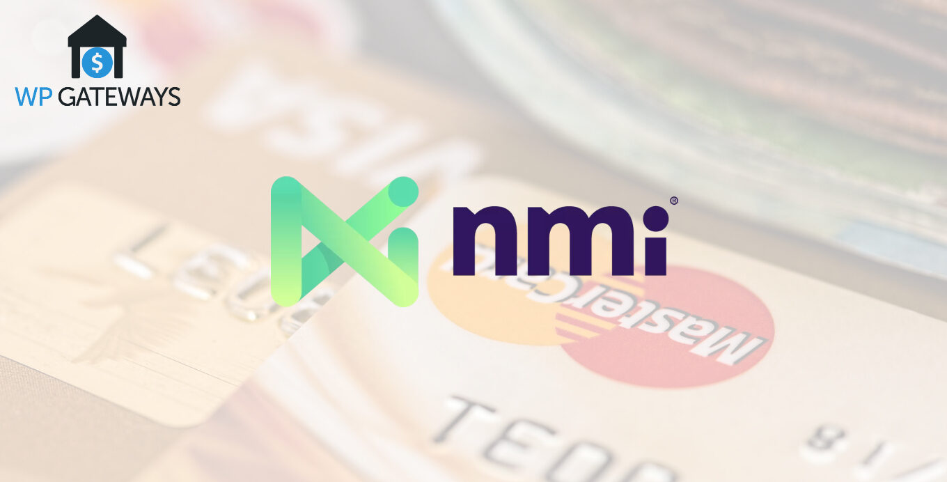 NMI Payment Gateway