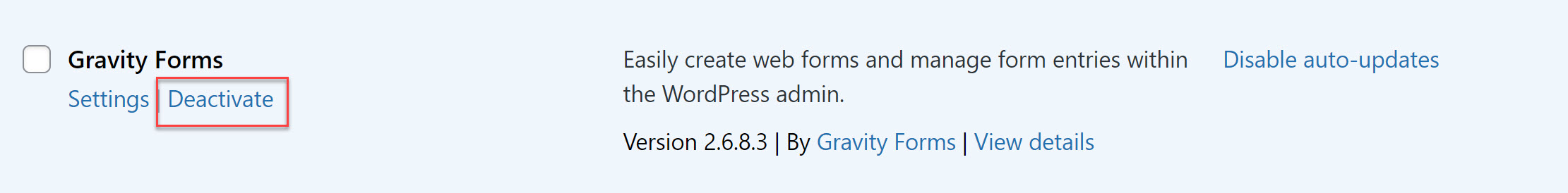 Gravity Forms 2.6.8 Deactivate