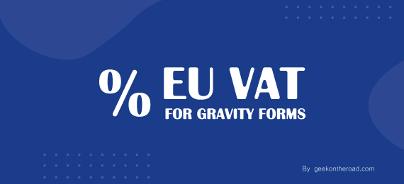 EU VAT for Gravity Forms