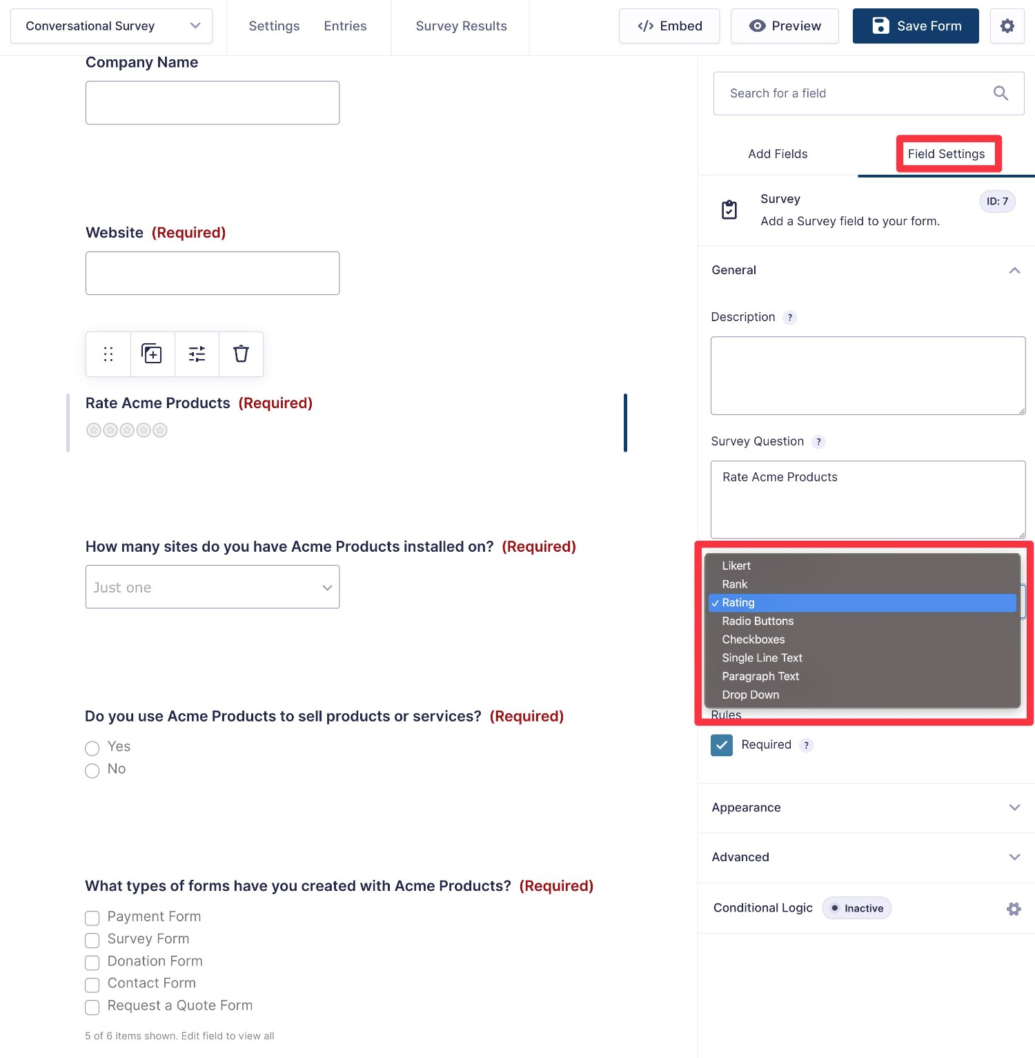 Add the Survey field to ask questions
