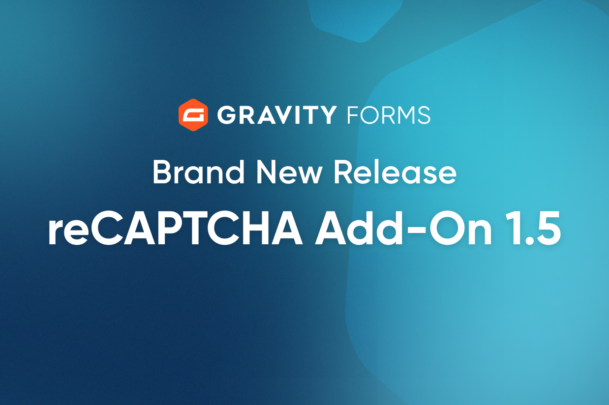 Brand New Release-reCAPTCHA Add-On 1.5