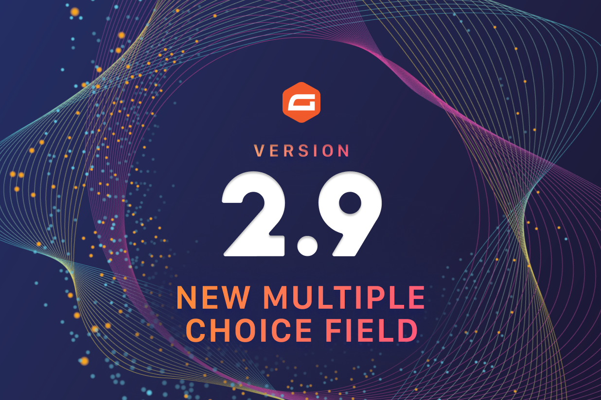 Blog - Gravity Forms 2.9-New Multiple Choice Field