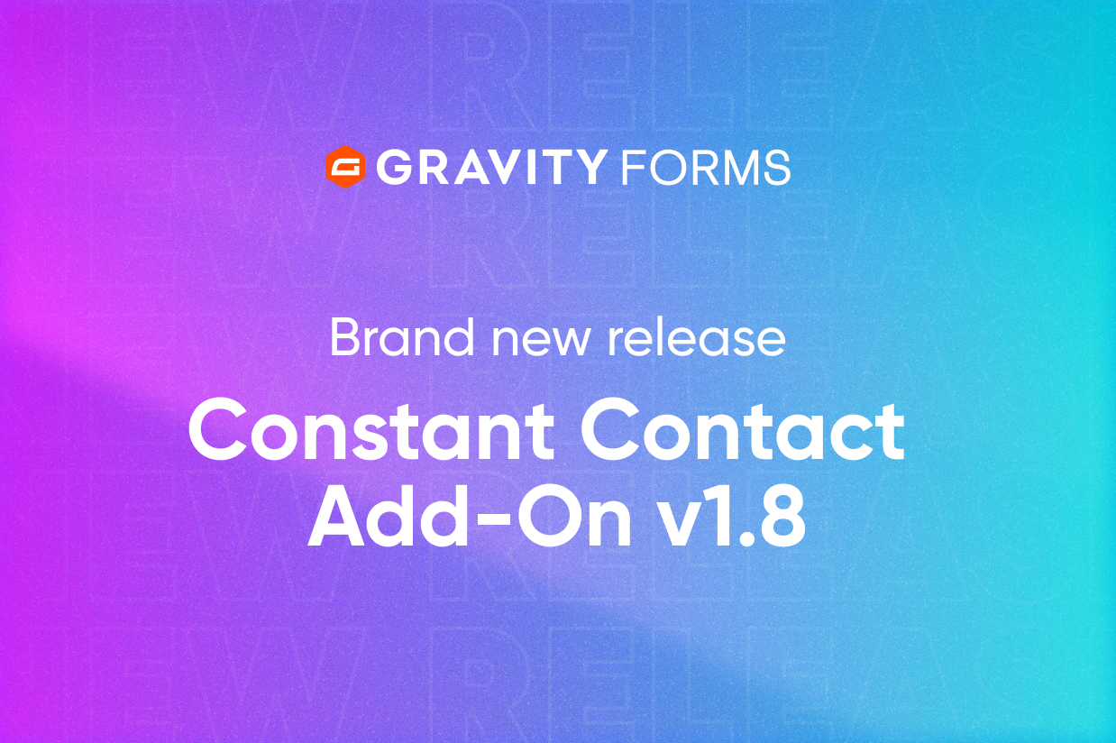 Brand New Release Constant Contact Add-On v1.8