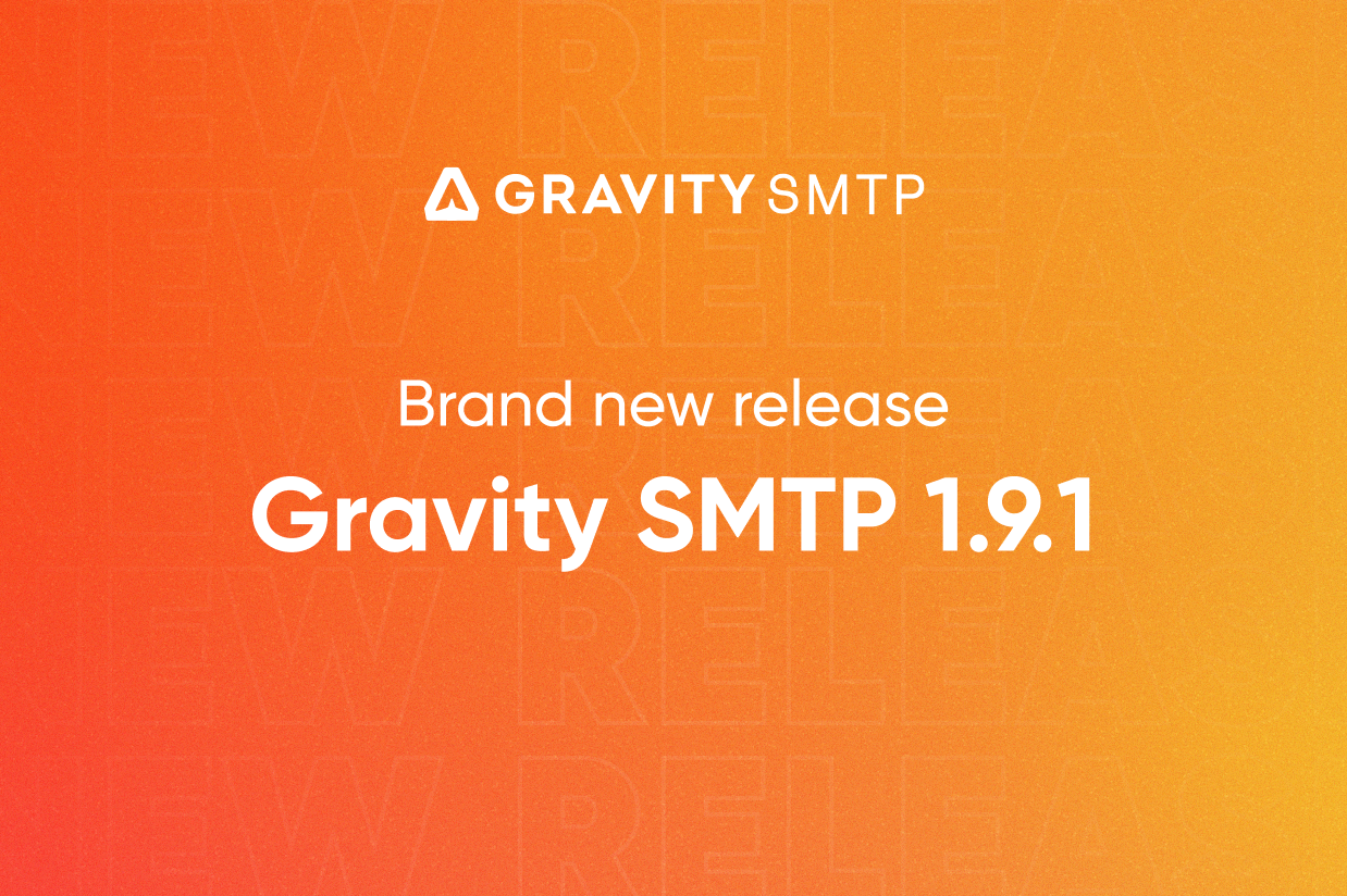 Brand New Release Gravity SMTP 1.9.1