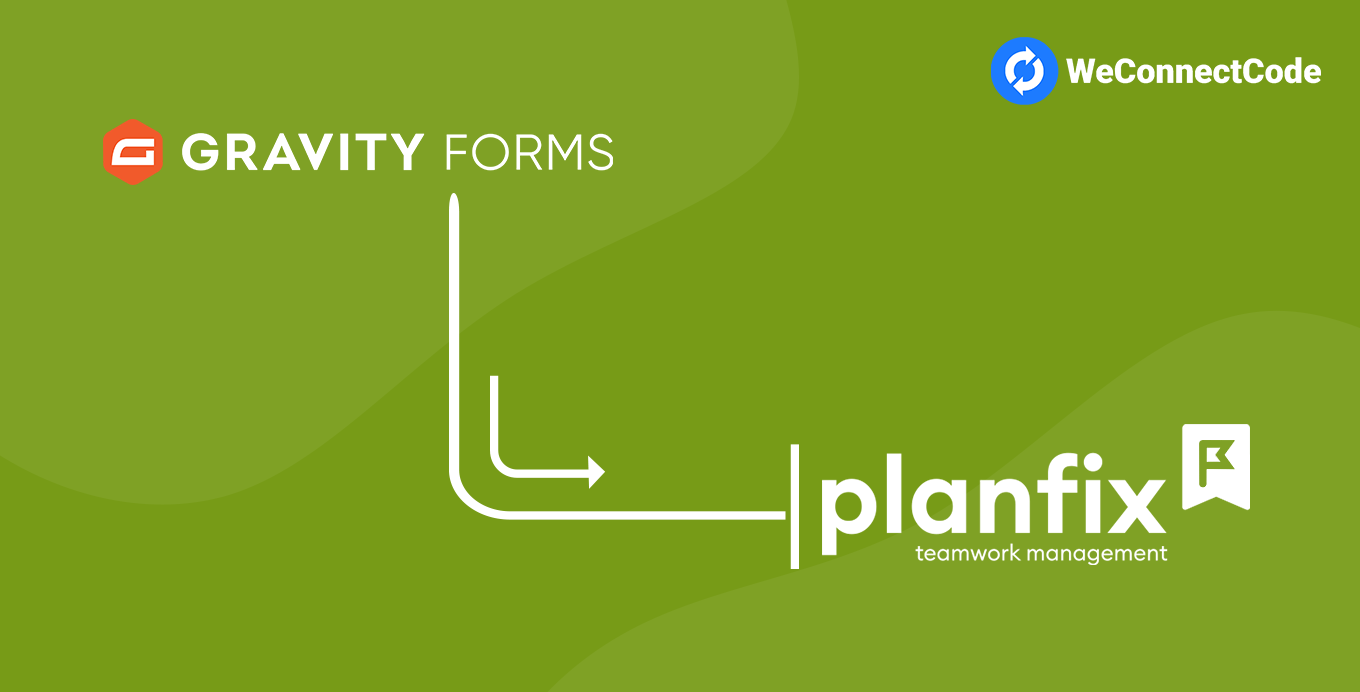 Planfix for Gravity Forms
