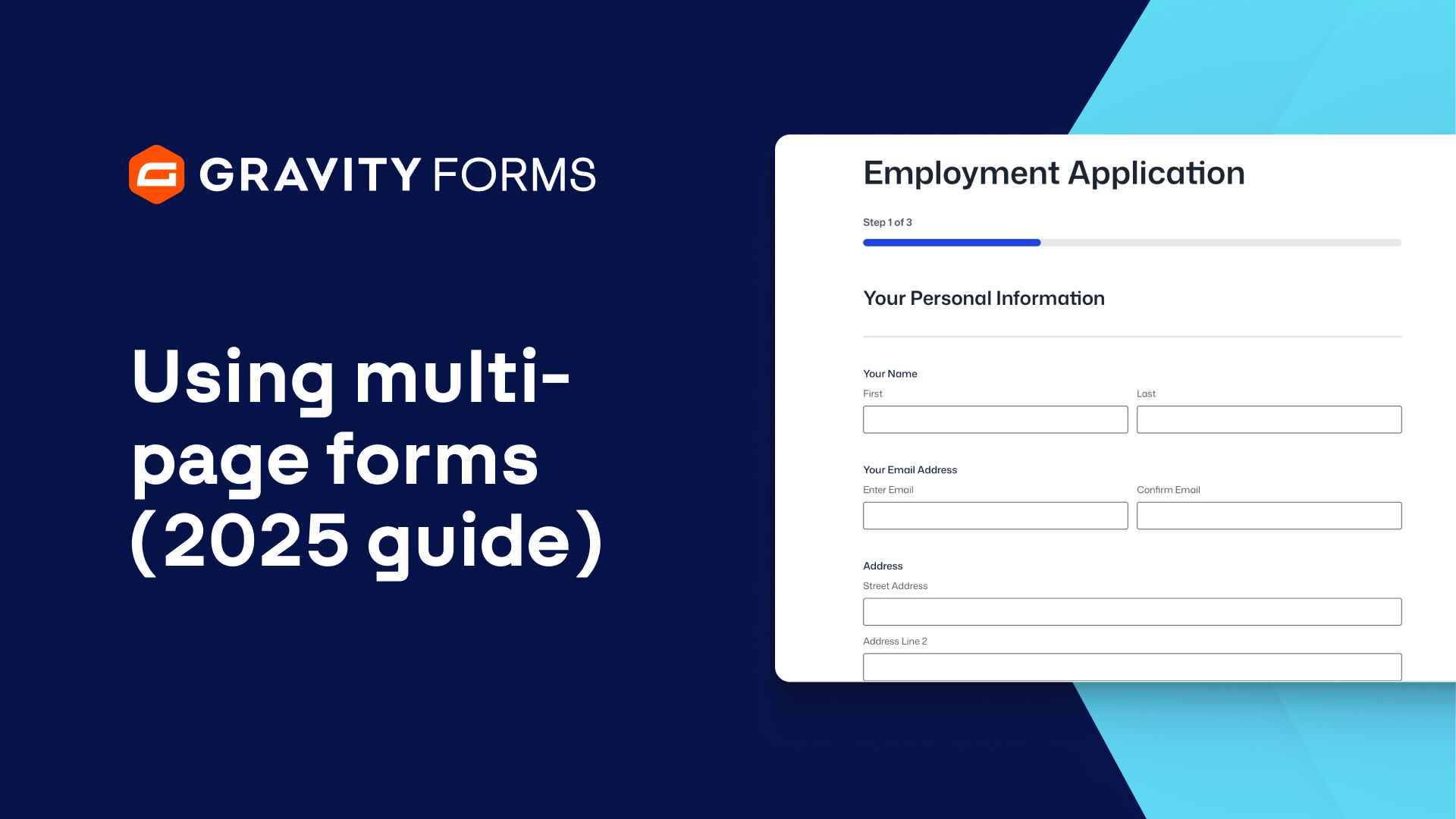 Using Multi-Page Forms: 2025 Guide