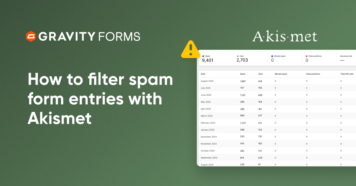 How to Filter Spam Form Entries with Akismet - Gravity Forms