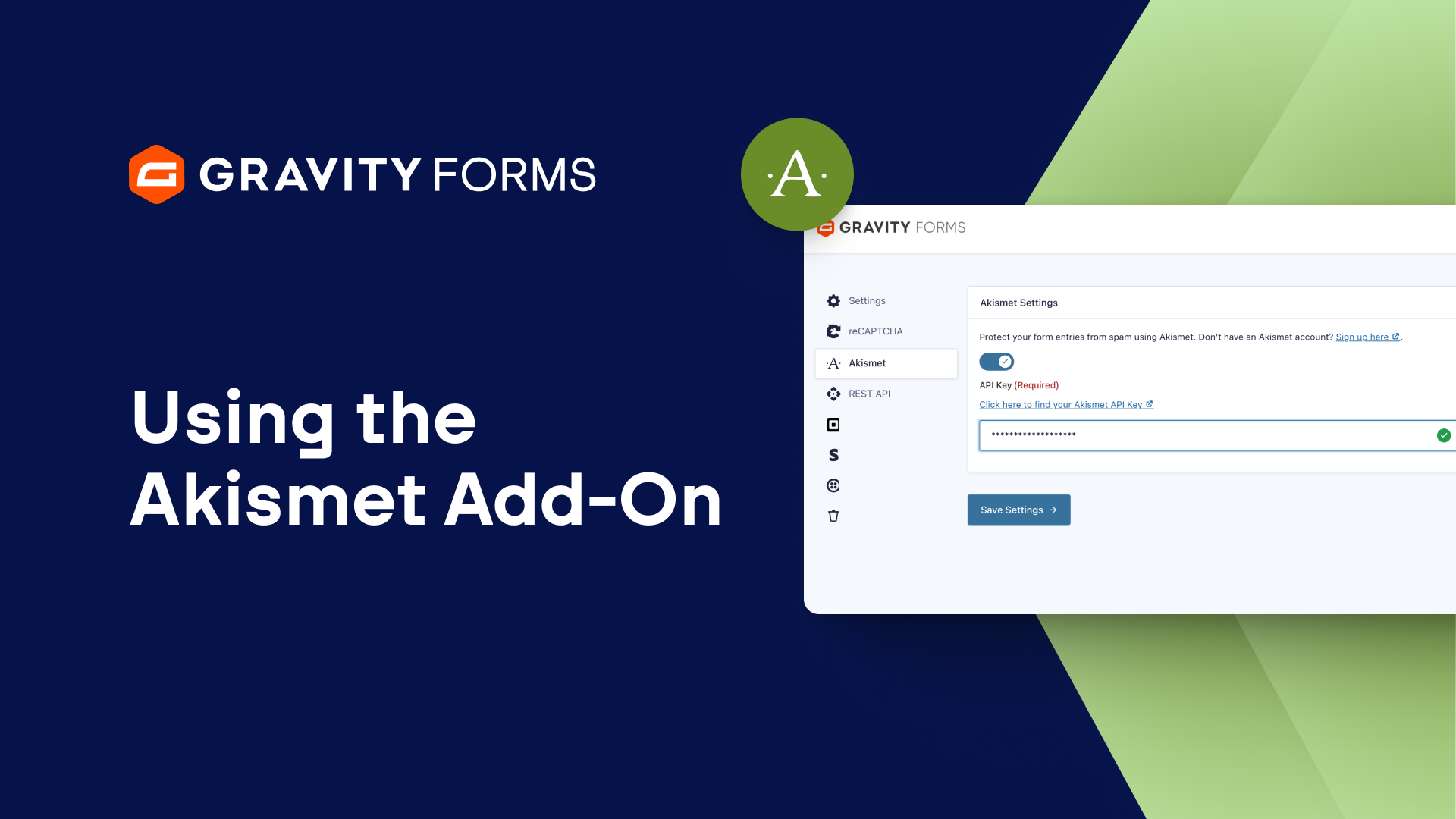 Using the Akismet Add-On