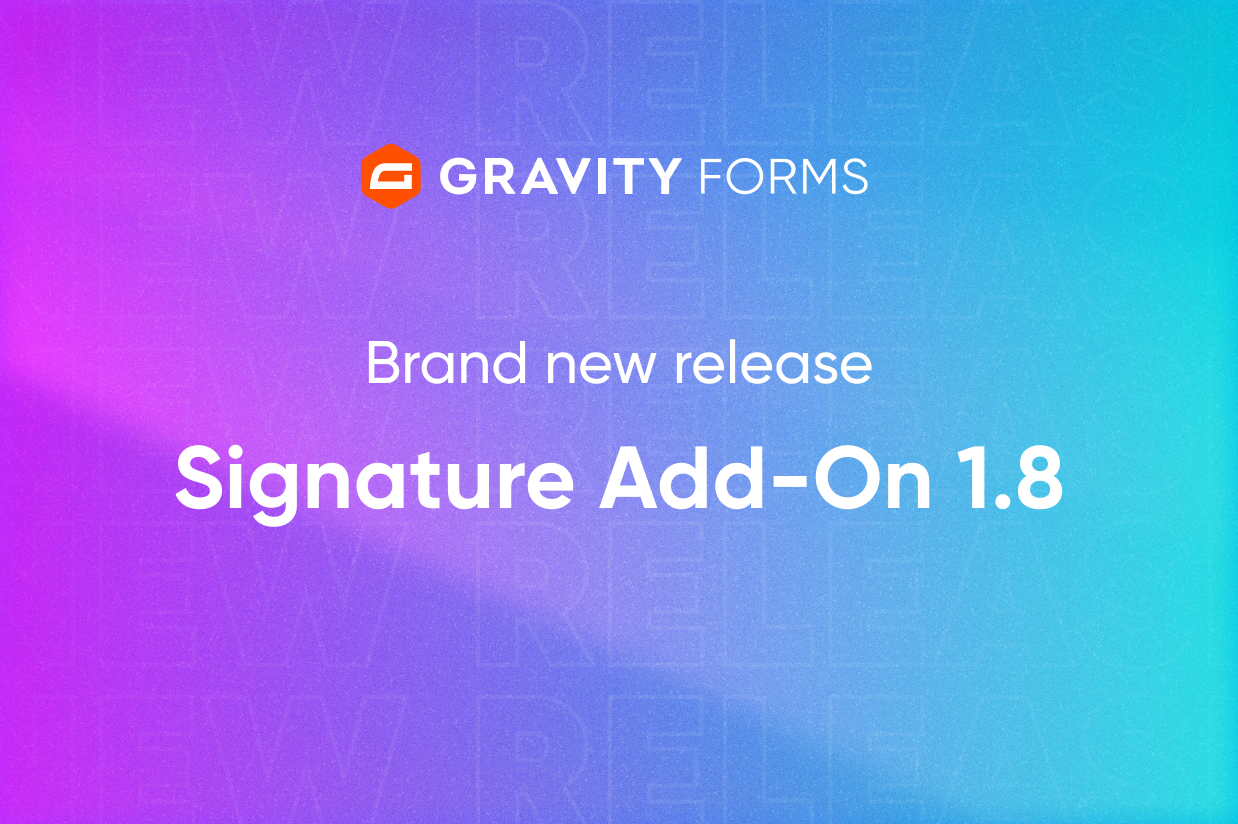 Brand new release Signature Add-On 1.8