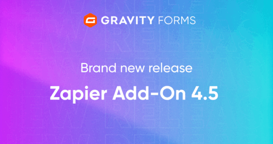 Brand new release Zapier Add-On 4.5 