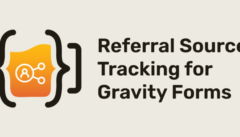 Referral Source Tracking for Gravity Forms