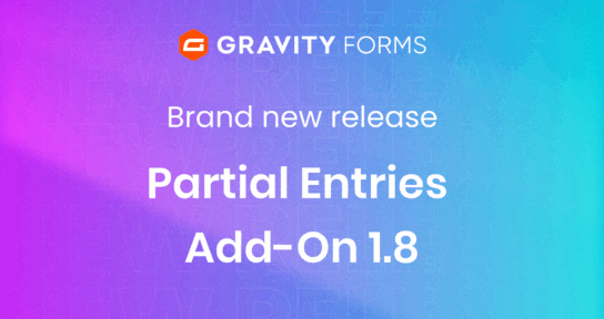 Brand new release Partial Entries Add-On 1.8
