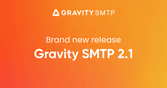 Brand new release Gravity SMTP 2.1