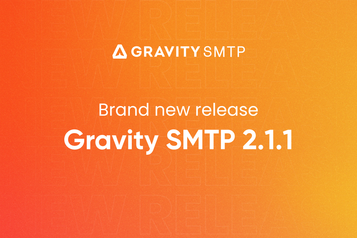 Brand New Release Gravity SMTP 2.1.1