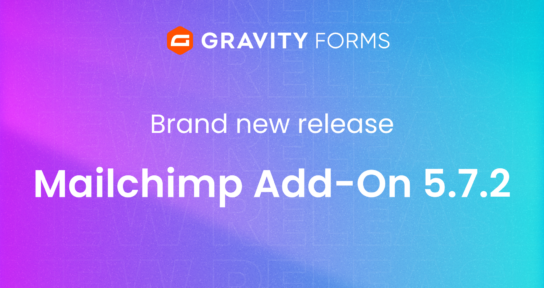 Brand new release Mailchimp Add-On 5.7.2