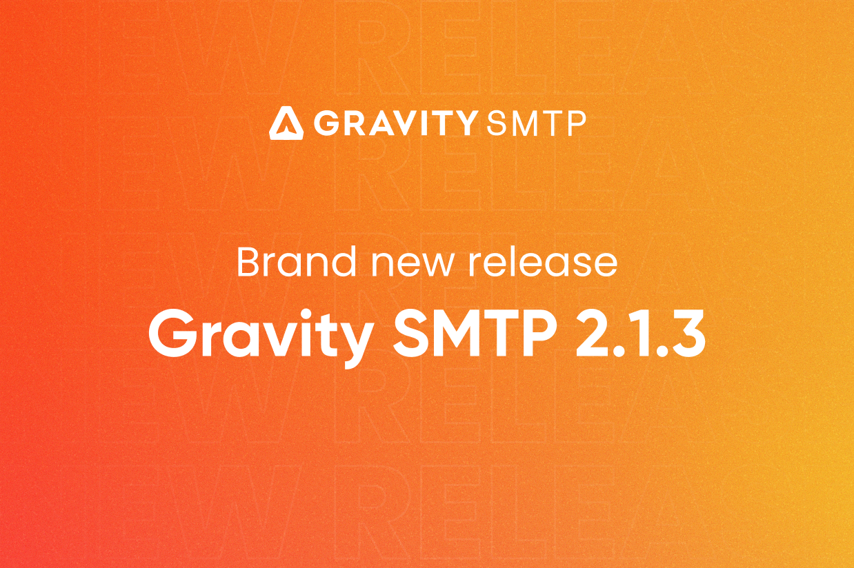 Brand New Release Gravity SMTP 2.1.3