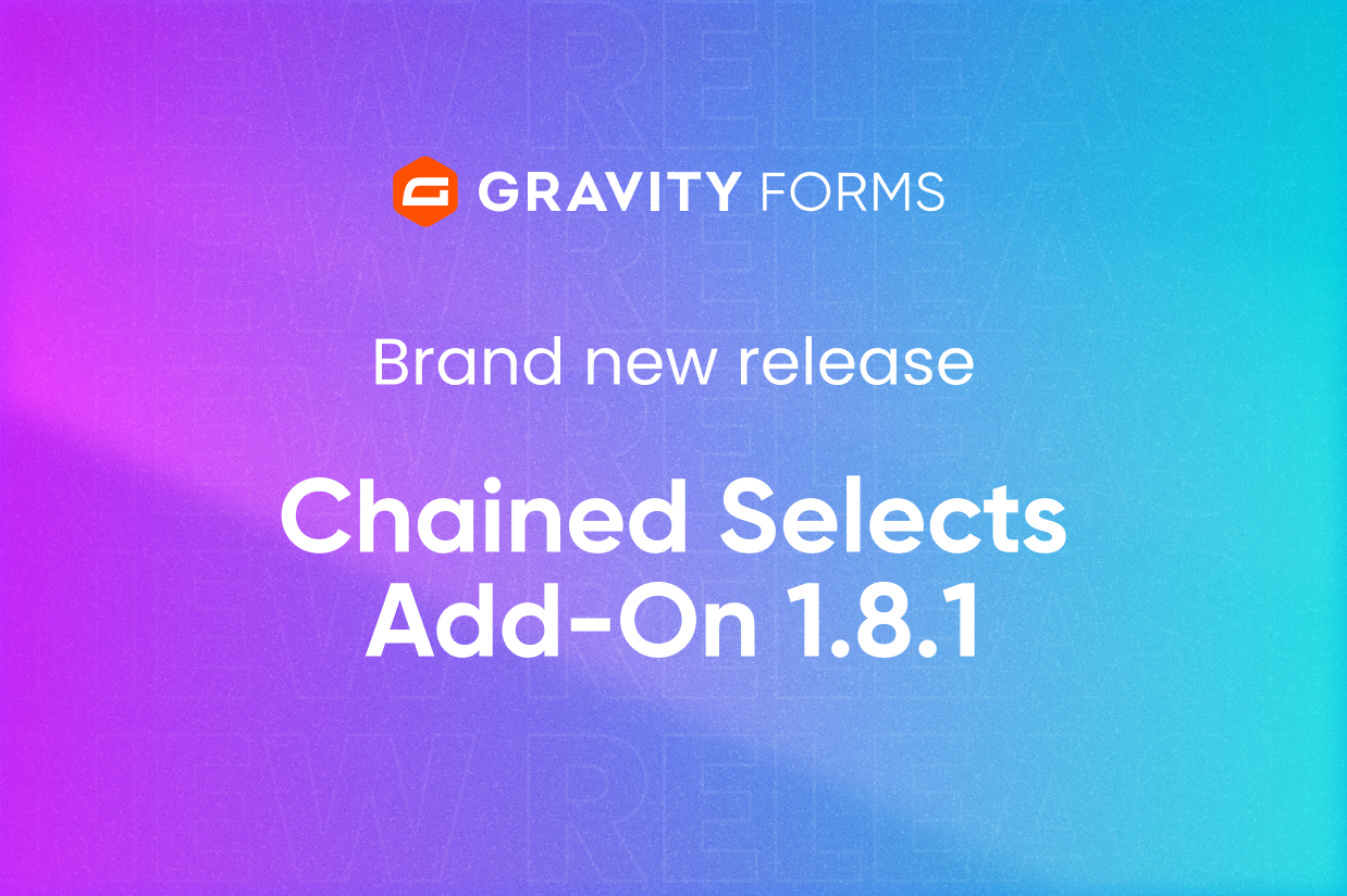 Brand new release Chained Selects Add-On 1.8.1