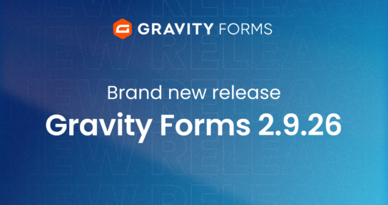 Brand new release Gravity Forms 2.9.26
