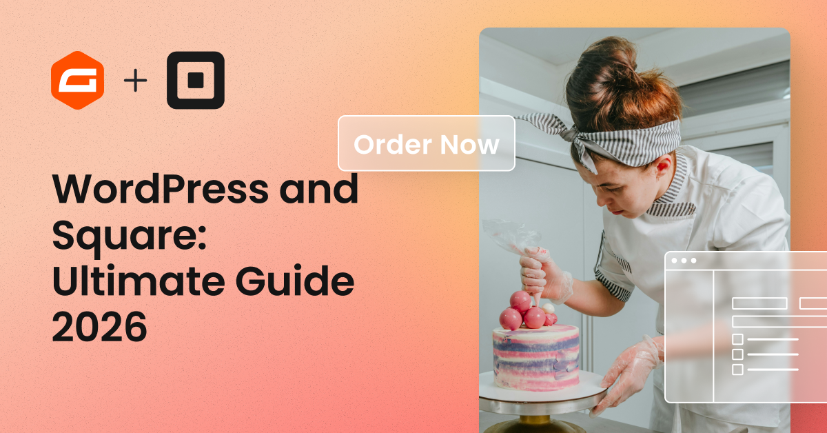 WordPress and Square: 2026 ultimate guide to online payments - Gravity ...