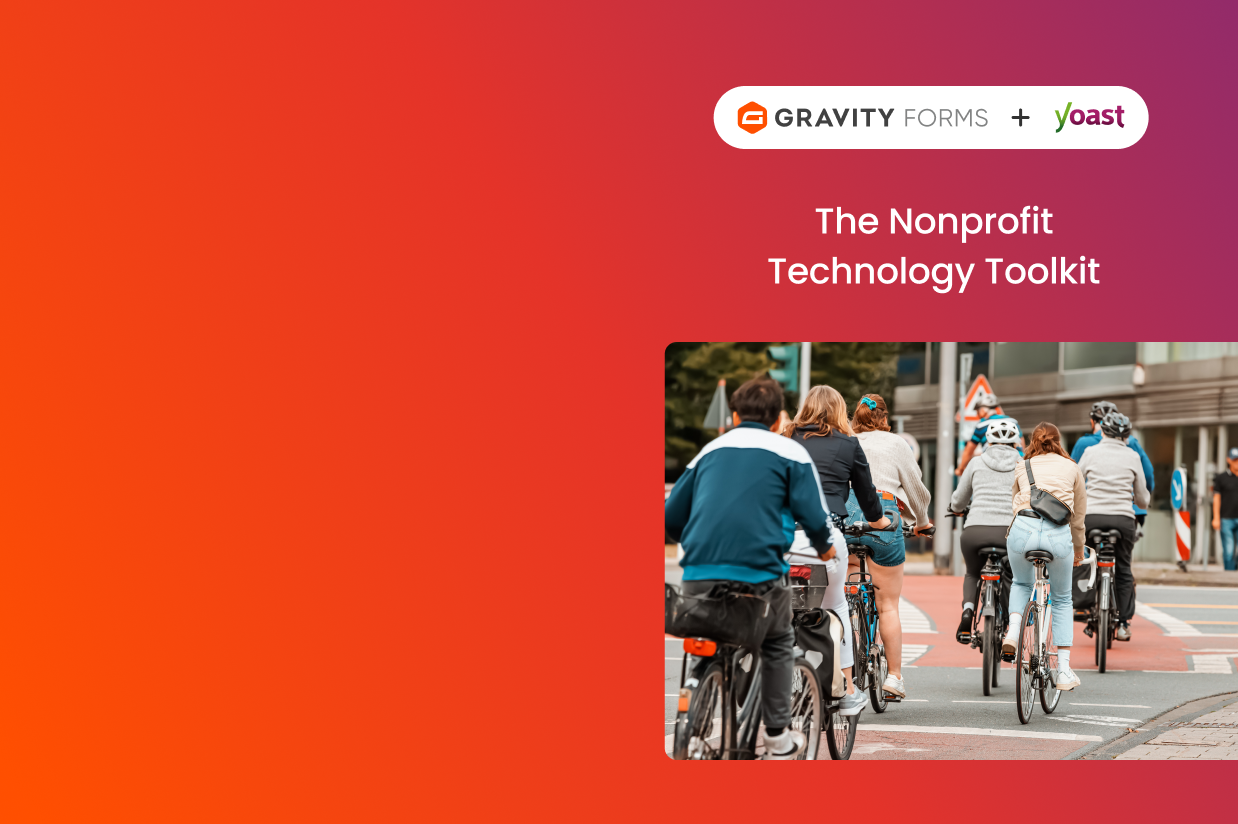 Gravity Forms and Yoast SEO: The nonprofit technology toolkit