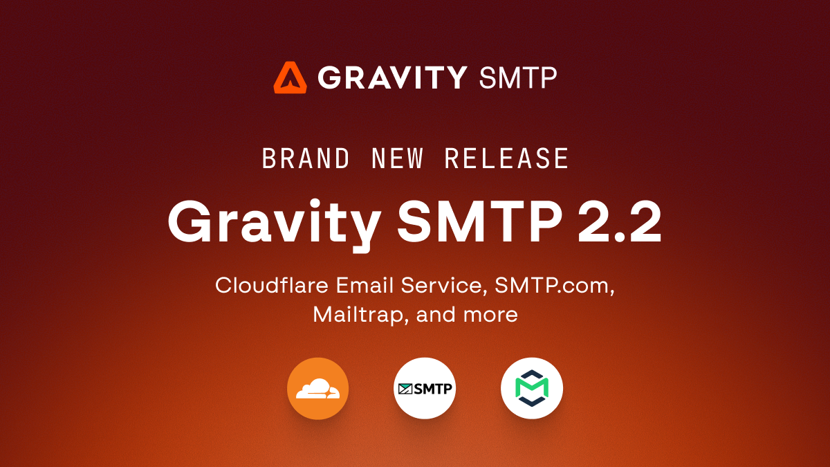 Gravity SMTP 2.2: Cloudflare, SMTP.com & Mailtrap