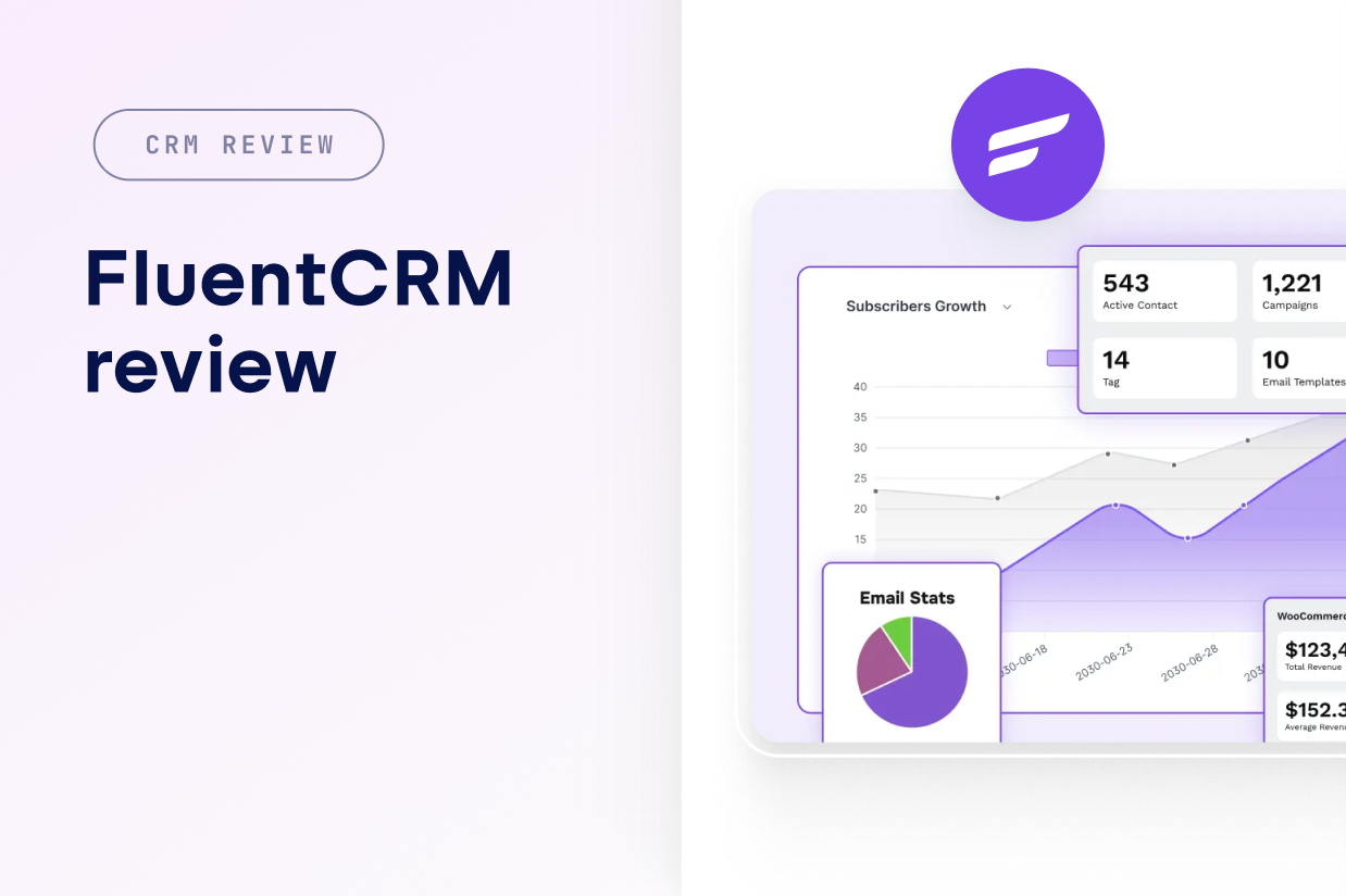 FluentCRM review 2026: A complete overview