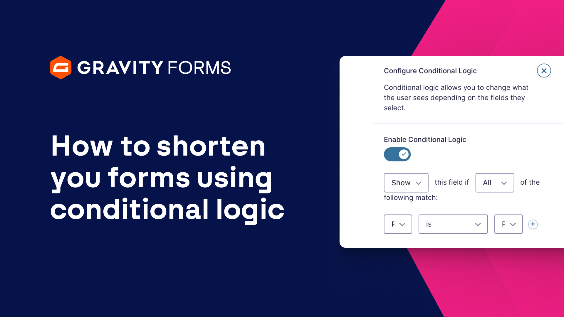 Shortening your forms with conditional logic