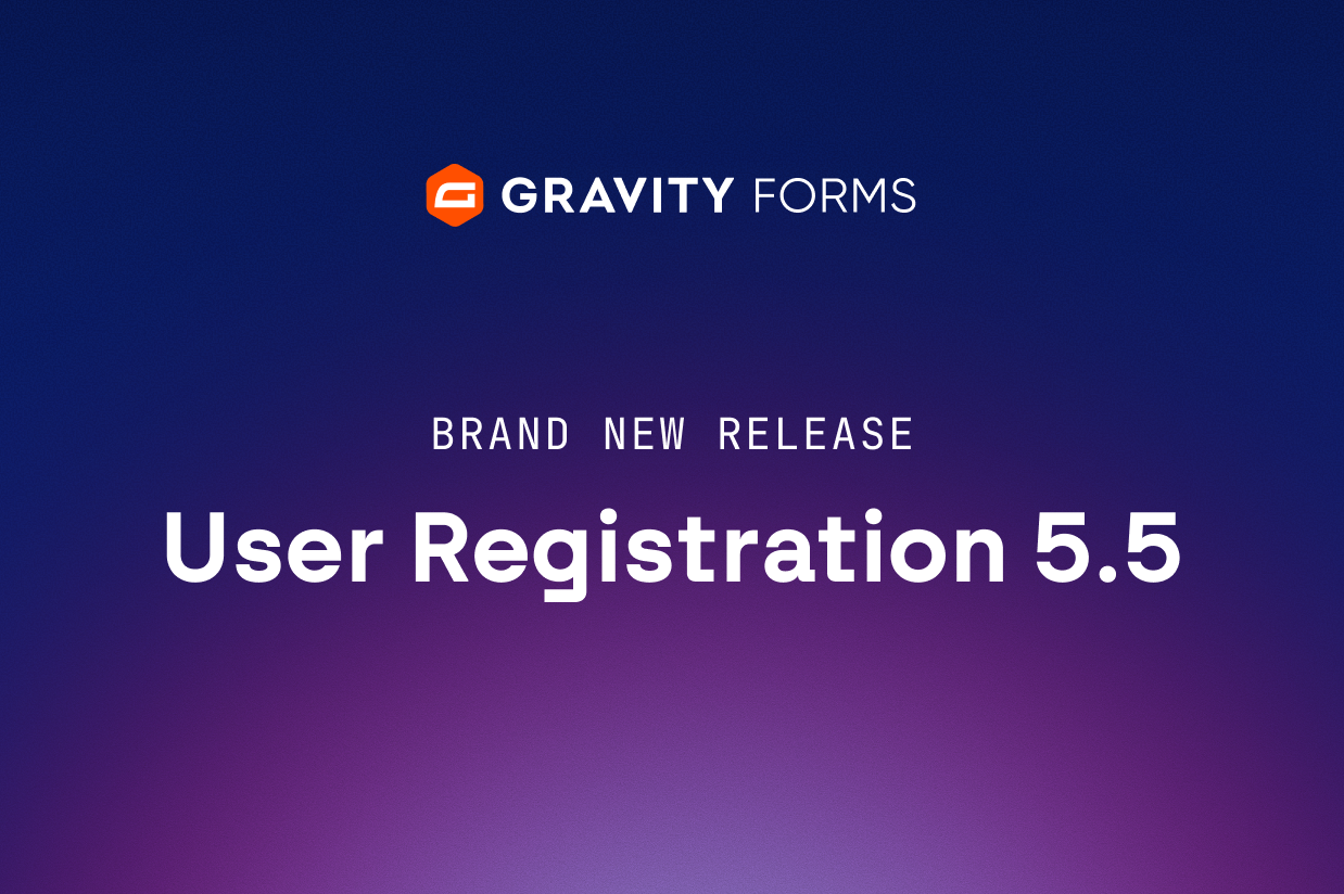 Brand new release: User Registration 5.5