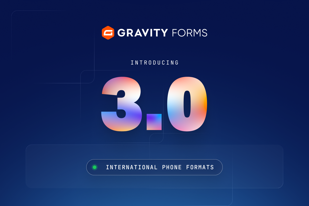 Gravity Forms 3.0 – International phone support