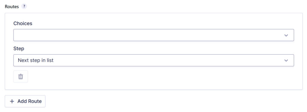 Choice Routing Step