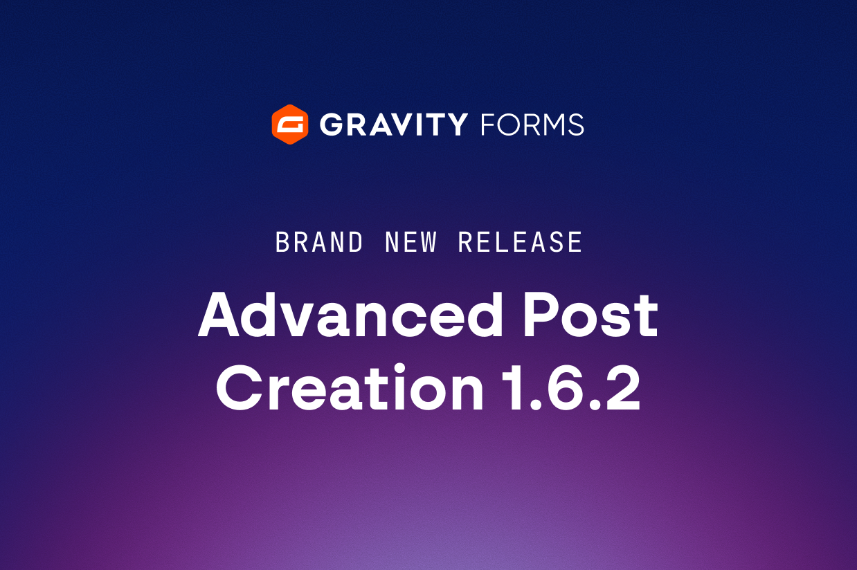 Brand new release: Advanced Post Creation 1.6.2