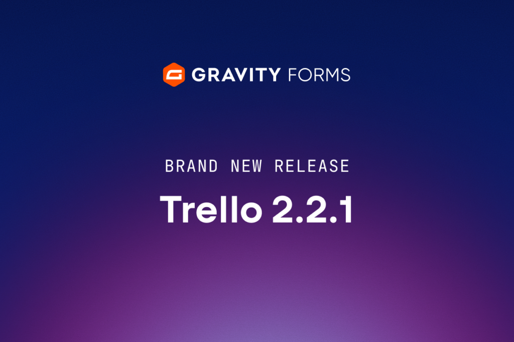 Brand new release: Trello 2.2.1