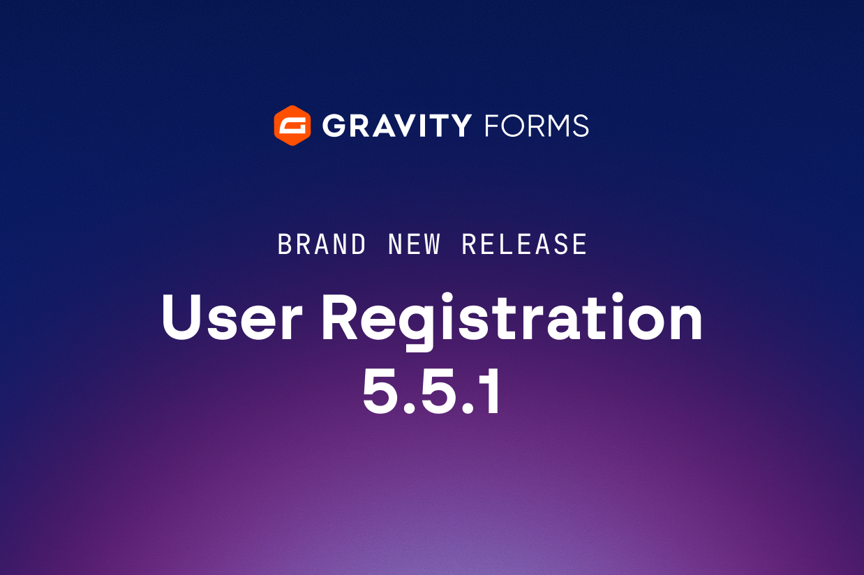 Brand new release: User Registration 5.5.1
