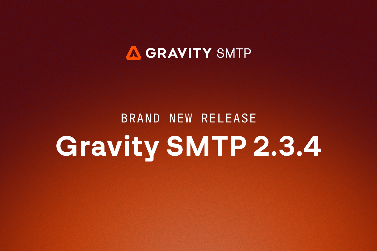 Brand new release: Gravity SMTP 2.3.4