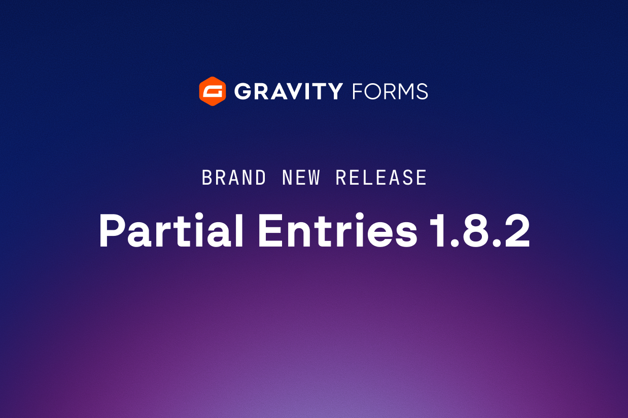 Brand new release: Partial Entries 1.8.2