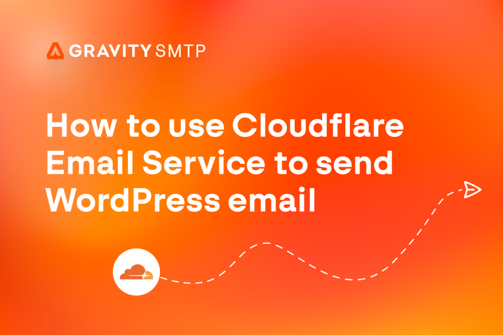 How to set up Cloudflare Email Service for transactional emails on WordPress