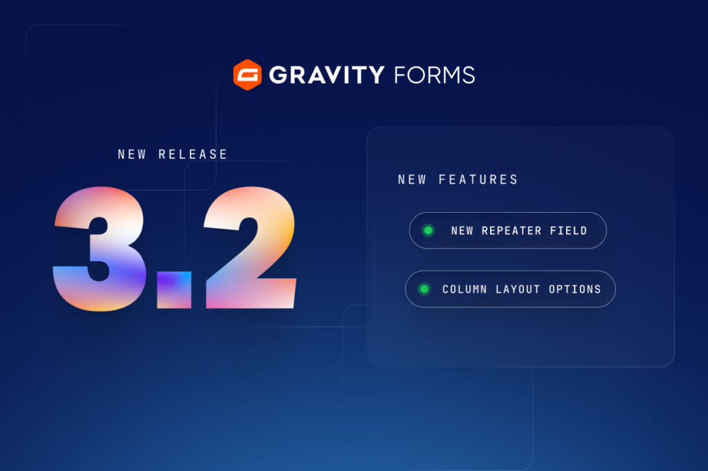Gravity Forms 3.2