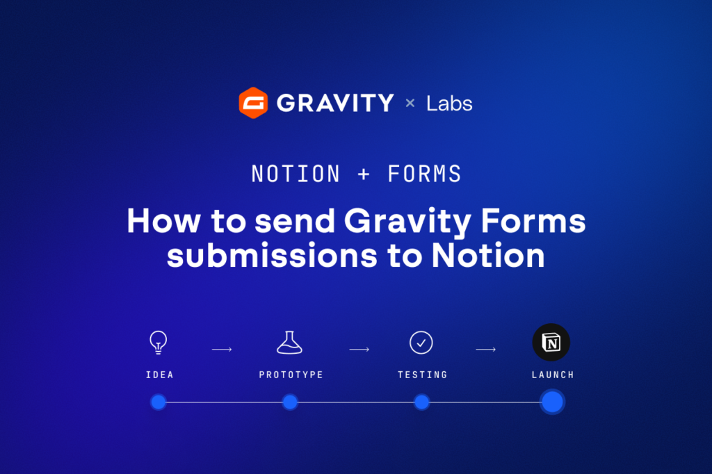 Notion Forms: How to send Gravity Forms entries to Notion